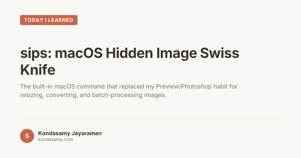 sips: macOS Hidden Image Swiss Knife